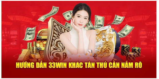 Tải 33win  - Cách Tải Ứng Dụng Cực Kỳ Nhanh Chóng 