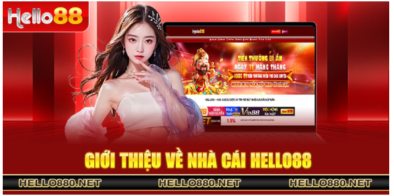 Hello88 Trải Nghiệm Cá Cược Trực Tuyến Đỉnh Cao